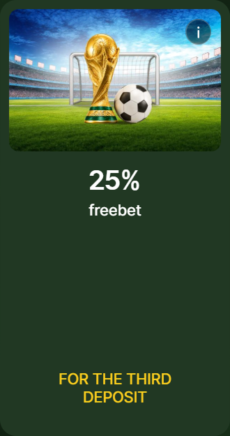 bonus-6 Third deposit 25 percent freebet with trophy